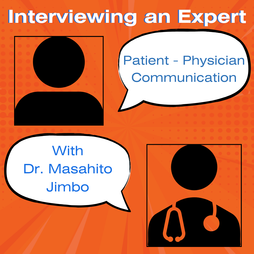 An Interview with Dr. Masahito Jimbo, an expert in patient – physician ...